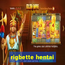 rigbette hentai